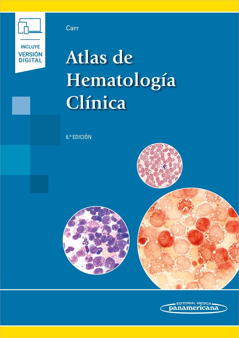 ATLAS DE HEMATOLOGÍA CLÍNICA