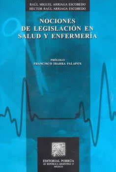 NOCIONES DE LEGISLACIÓN EN SALUD Y ENFERMERÍA