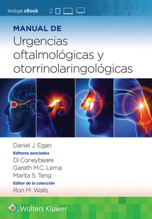 MANUAL DE URGENCIAS OFTAMOLÓGICAS Y OTORRINOLARINGOLÓGICAS