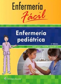 ENFERMERÍA FÁCIL. ENFERMERÍA PEDIÁTRICA