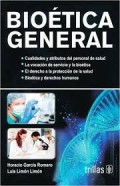 BIOÉTICA GENERAL TERCERA EDICIÓN