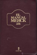 EL MANUAL DE MERCK DE DIAGNÓSTICO Y TERAPÉUTICA. OCTAVA EDICIÓN.