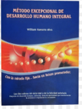 MÉTODO EXCEPCIONAL DE DESARROLLO HUMANO INTEGRAL.