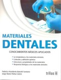 MATERIALES DENTALES. CONOCIMIENTOS BÁSICOS APLICADOS. 6ª ED