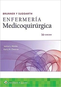 BRUNNER Y SUDDARTH ENFERMERÍA MEDICOQUIRURGICA