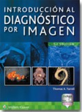 INTRODUCCIÓN AL DIAGNÓSTICO POR IMAGEN. 5ª ED