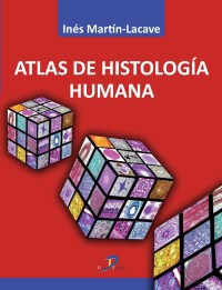 ATLAS DE HISTOLOGÍA HUMANA.