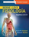 BERNE Y LEVY. FISIOLOGÍA. SÉPTIMA EDICIÓN.