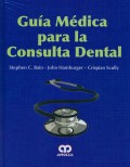 GUÍA MÉDICA PARA LA CONSULTA DENTAL