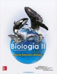 BIOLOGÍA II: SEGUNDA EDICIÓN