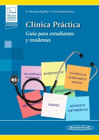 CLINICA PRACTICA. GUIA PARA ESTUDIANTES Y RESIDENTES.