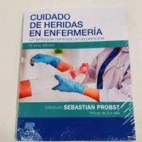 CUIDADO DE HERIDAS EN ENFERMERIA. UN ENFOQUE CENTRADO EN LA PERSONA.