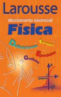 DICCIONARIO ESENCIAL FÍSICA