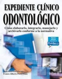 EXPEDIENTE CLINICO ODONTOLOGICO