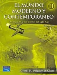 EL MUNDO MODERNO Y CONTEMPORÁNEO. II