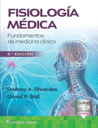 FISIOLOGIA MEDICA. FUNDAMENTOS DE MEDICINA CLINICA.