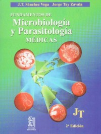 FUNDAMENTOS Y PARASITOLOGIA MEDICAS SEGUNDA EDICION.