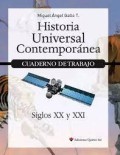 HISTORIA UNIVERSAL CONTEMPORÁNEA SIGLO XX Y XXI