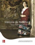 HISTORIA DE MÉXICO II: DESDE CUESTIONES SOCIALMENTE VIVAS