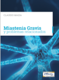 MIASTENIA GRAVIS Y PROBLEMAS RELACIONADOS