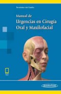 MANUAL DE URGENCIAS EN CIRUGIA ORAL Y MAXILOFACIAL