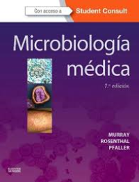 MICROBIOLOGÍA MÉDICA.  SÉPTIMA EDICIÓN