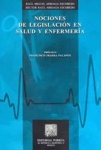 NOCIONES DE LEGISLACIÓN EN SALUD Y ENFERMERÍA