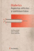 DIABETES Aspectos difíciles y controvertidos