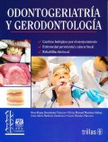 ODONTOGERIATRIA Y GERODONTOLOGIA. 2ª ED