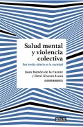 SALUD MENTAL Y VIOLENCIA COLECTIVA.