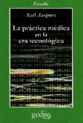 LA PRACTICA MEDICA EN LA ERA TECNOLOGICA