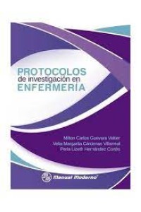 PROTOCOLOS DE INVESTIGACION EN ENFERMERIA.