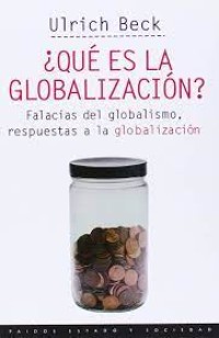 ¿Qué es la Globalización?