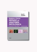 REPASO DE ANATOMIA PATOLOGICA PREGUNTAS Y RESPUESTAS. CUARTA EDICION