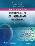 SCHAECHTER MECANISMOS DE LAS ENFERMEDADES MICROBIANAS