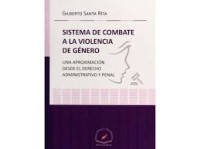 SISTEMA DE COMBATE A LA VIOLENCIA DE GENERO.