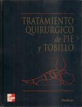 TRATAMIENTO QUIRURGICO DE PIE Y TOBILLO