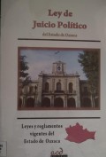 LEY DE JUICIO POLÍTICO DEL ESTADO DE OAXACA