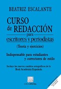 CURSO DE REDACCIÓN PARA ESCRITORES Y PERIODISTAS.