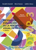 MÉTODO DE EVALUACIÓN DE LA PERCEPCIÓN VISUAL DE FROSTIG. 3ª ED