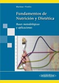 FUNDAMENTOS DE NUTRICION Y DIETETICA. BASES METODOLOGICAS Y APLICACIONES.