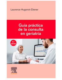 GUÍA PRÁCTICA DE LA CONSULTA EN GERIATRÍA