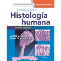 HISTOLOGÍA HUMANA. 4ª EDICIÓN.