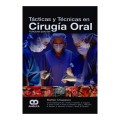 TÁCTICAS Y TÉCNICAS EN CIRUGÍA ORAL