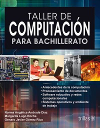 TALLER DE COMPUTACIÓN PARA BACHILLERATO