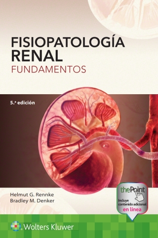 Fisiopatología Renal Ed.5
Fundamentos