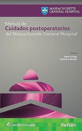MANUAL DE CUIDADOS POSTOPERATORIOS DE MASSACHUSETTS GENERAL HOSPITAL