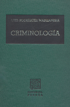 CRIMINOLOGIA. TRIGÉSIMA EDICIÓN..