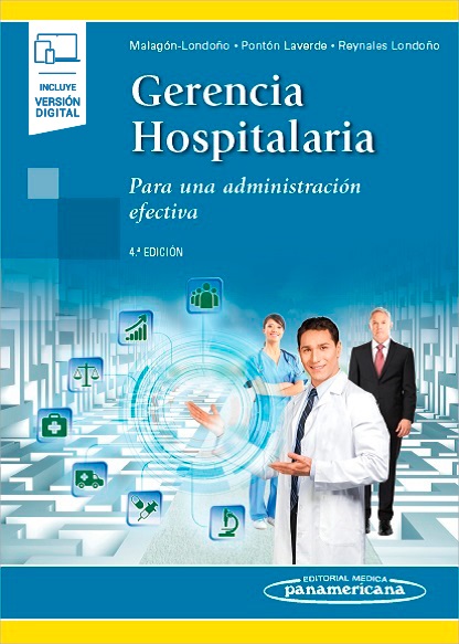 GERENCIA HOSPITALARIA. Para una administracion efectiva