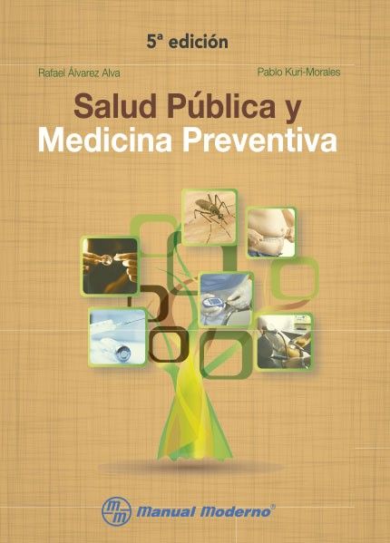 SALUD PUBLICA Y MEDICINA PREVENTIVA 5TA EDICION